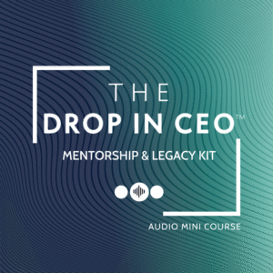 Mentorship & Legacy Kit